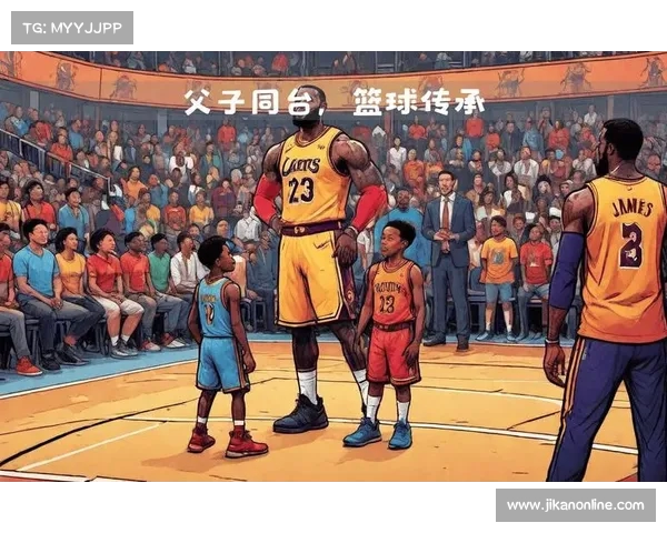 布朗尼与勒布朗的训练揭秘:父子传承与篮球技巧的完美融合 布朗尼与勒布朗的训练揭秘:父子传承与篮球技巧的完美融合